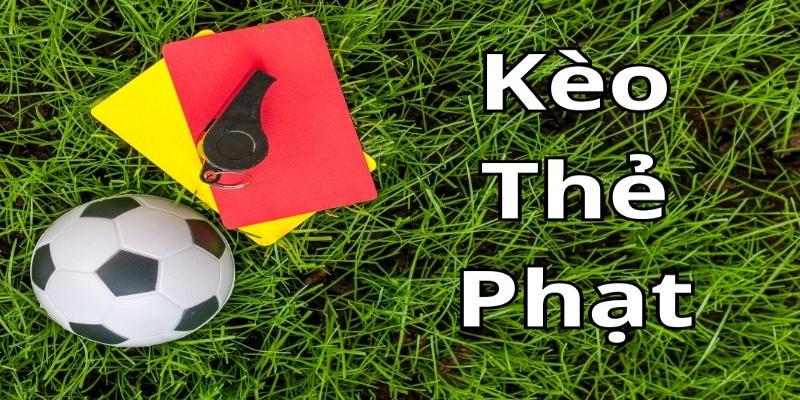 kèo thẻ phạt 888b
